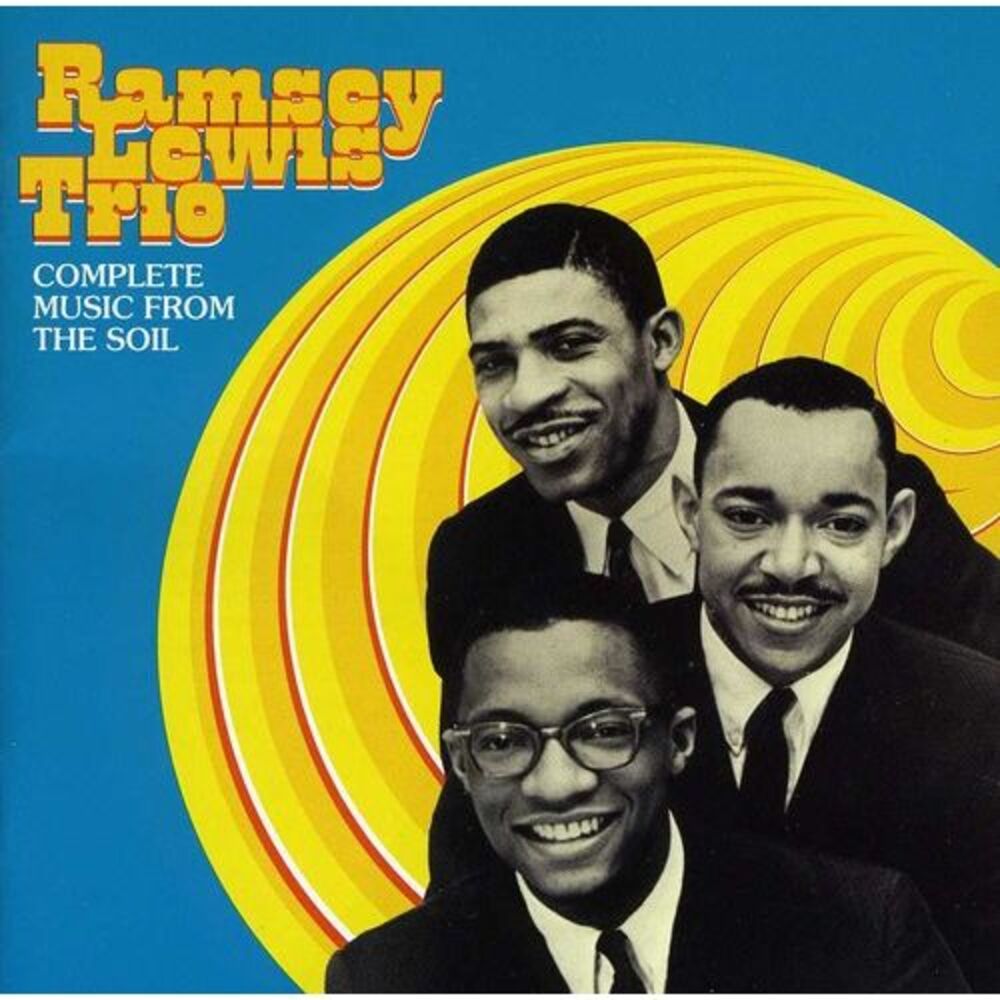 Ramsey Lewis Trio - Down to Earth / More Music from the Soil  CD